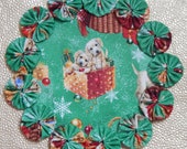 Puppies for Christmas 8.5 quot Yo Yo Doily