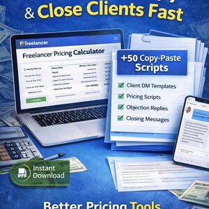 May include: Image promoting freelancer tools. A laptop displays a pricing calculator, with a stack of papers labeled "+50 Copy-Paste Scripts." A smartphone and calculator are also present. Text reads "Calculate & Copy & Close Clients Fast" and "Better Pricing Tools for Freelancers."