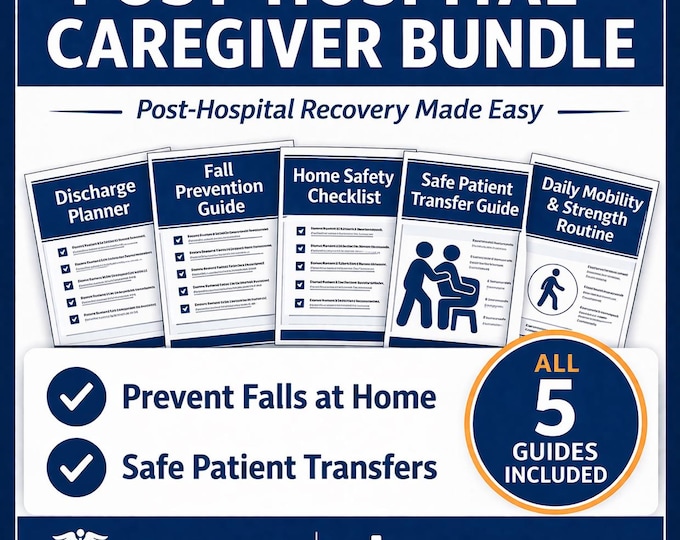 Post-Hospital Caregiver Bundle | PTA Designed Recovery Guides for Home Care | Instant Download
