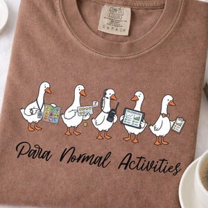 Camiseta Silly Goose Comfort Colors para auxiliares docentes, camiseta para actividades paranormales, asistente de maestro de educación especial, regalo para auxiliar de maestro RBT para autismo