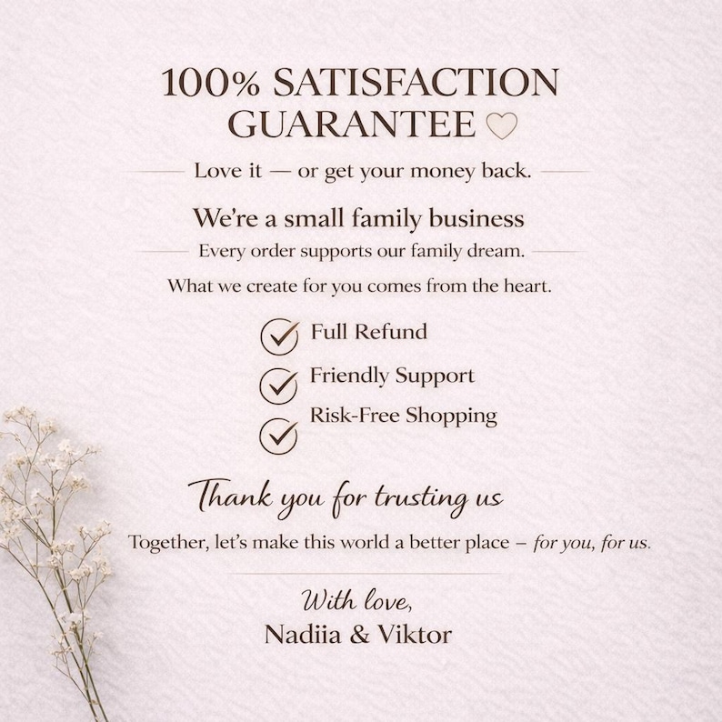 Puede incluir: Una tarjeta color crema con el texto "100% Garant&iacute;a de Satisfacci&oacute;n". El texto incluye "Love it or get your money back" y "Reembolso completo, Soporte amable, Compras sin riesgo". La tarjeta est&aacute; firmada "Nadiia & Viktor".