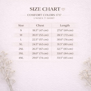 Puede incluir: Tabla de tallas para una camiseta unisex Comfort Colors 1717. La tabla muestra tallas de la S a la 4XL, con medidas de pecho de 47 cm a 74 cm y largos de 69 cm a 85 cm.