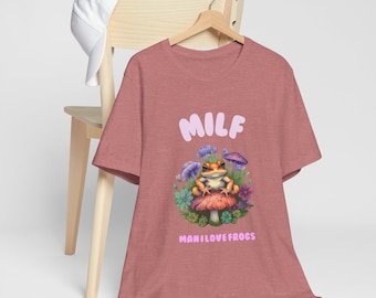 Maglietta MILF Frog / Maglietta Man I Love Frogs / Maglietta Cute Frog Lover / Maglietta Funny Cottagecore Frog / Regalo per gli amanti degli anfibi