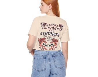 Schlaganfall-Überlebender Shirt | Schlaganfall-Bewusstsein T-Shirt | Schlaganfall-Überlebende stärker | Aphasie-Bewusstsein | Unterstützung bei Hirnverletzungen | Pflegekraft Geschenk