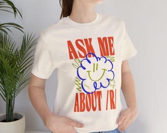 Fragen Sie mich nach / R / Shirt | Lustiges SLP-Shirt | Logopäde T-Shirt | R Sound Shirt | Logopädie Humor | SLP Geschenk