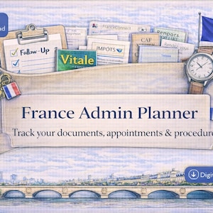 Pode incluir: Ilustração de download digital intitulada "France Admin Planner". A imagem apresenta uma prancheta com uma lista de verificação, documentos, um relógio, uma bandeira francesa e a Torre Eiffel. O texto diz "Track your documents, appointments & procedures."