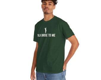 Funny Golf Shirt, Talk Birdie To Me, Golf Gift for Men, Dad Joke Tee, Golfer Gift, Golfing Apparel, Husband Boyfriend Gift, Pun Shirt