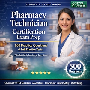 May include: A book cover for Pharmacy Technician Certification Exam Prep. The cover features a smiling woman in a white lab coat, with text including "500 Practice Questions" and "Complete Study Guide". The background is blue and green.