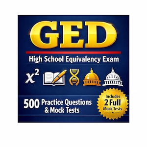 May include: A navy blue graphic with the gold letters "GED" above the text "High School Equivalency Exam." The graphic includes icons and the text "500 Practice Questions & Mock Tests" and "Includes 2 Full Mock Tests."