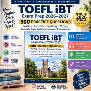 Può includere: Una guida allo studio TOEFL iBT Exam Prep 2026-2027 con 500 domande di pratica per lettura, ascolto, parlato e scrittura. La copertina mostra un edificio universitario, il formato aggiornato 2026 e un'icona per il download digitale.