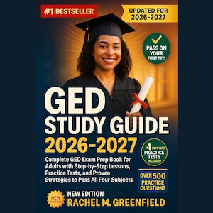 May include: The cover of a GED Study Guide 2026-2027 book, showing a person in a graduation cap. The cover text includes "Complete GED Exam Prep Book", "4 Complete Practice Tests Included", and "Over 500 Practice Questions".