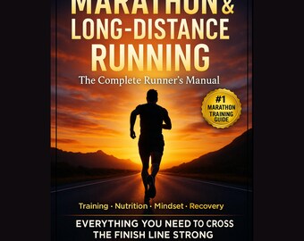 Marathon & Langstrecken-Laufführer | Vollständiges Handbuch für Läufer | Training · Ernährung · Mindset · Erholung | Lauf stark