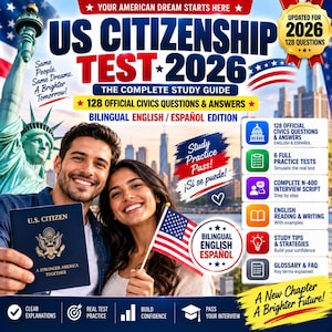 Puede incluir: Portada de una guía de estudio para el examen de ciudadanía estadounidense 2026 con la Estatua de la Libertad, una pareja sonriente y una bandera de EE. UU. El texto incluye 128 preguntas y respuestas cívicas oficiales, edición bilingüe inglés y español.
