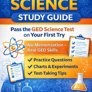 Op de afbeelding: Een blauw en oranje omslag voor een GED Science studiehandleiding. De titel "GED SCIENCE STUDY GUIDE" staat in grote, vette, gele en witte letters. De omslag bevat ook de tekst "Pass the GED Science Test on Your First Try" en "DIGITAL EBOOK".