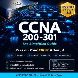 May include: A book cover for the CCNA 200-301 exam prep guide. The cover features a network switch, blue cables, and a digital network design. Text includes "CCNA 200-301", "The Simplified Guide", and "Pass on Your FIRST Attempt".