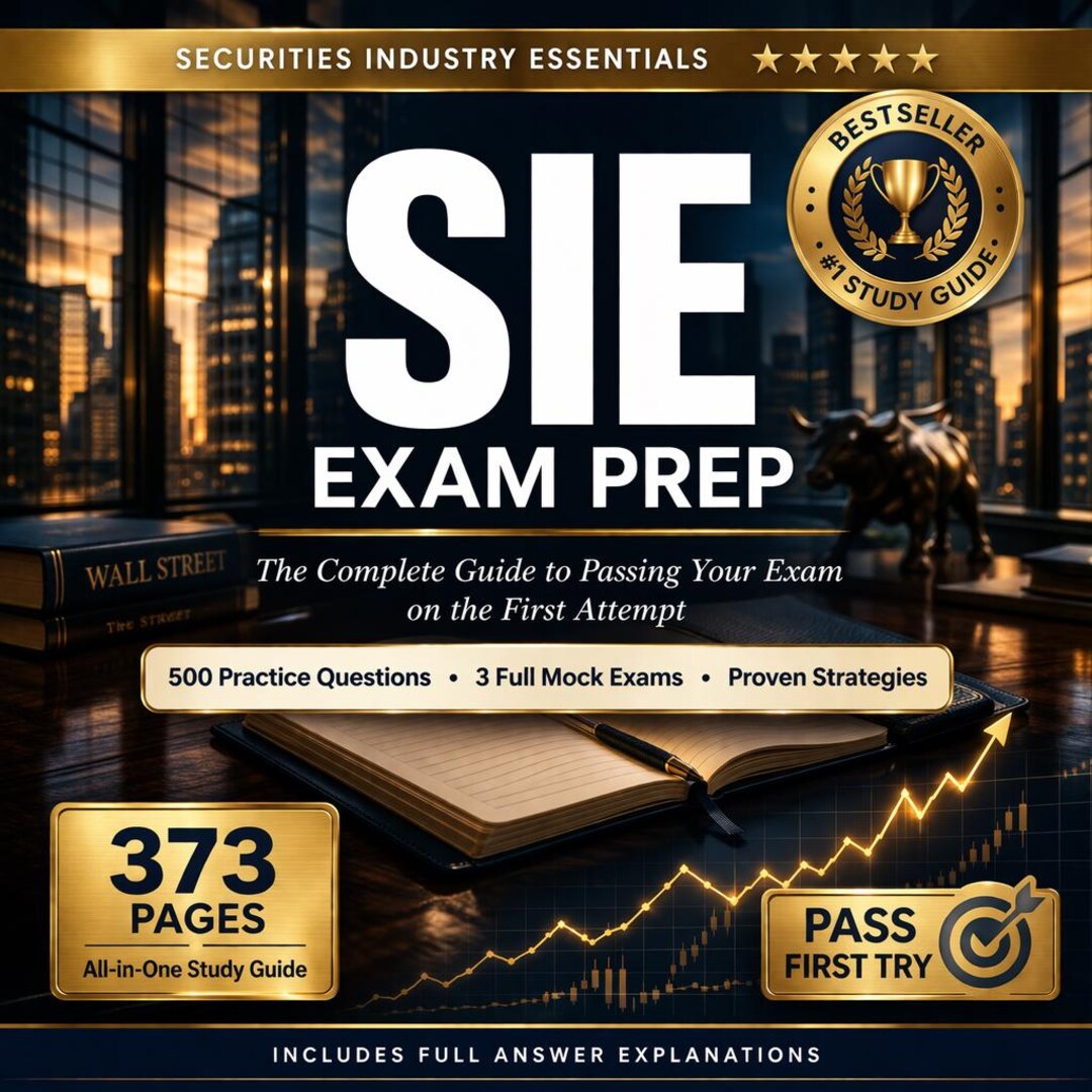 SIE Exam Prep Study Guide | 500 Questions, 3 Mock Exams (PDF Download ...