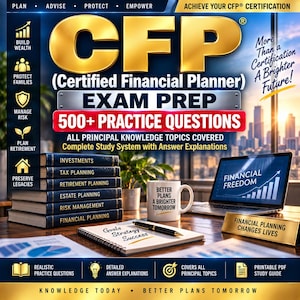 Könnte beinhalten: Ein CFP Certified Financial Planner Prüfungsvorbereitungsbuch mit 500+ Übungsfragen, einem Stapel Fachbücher, einer Tasse mit dem Text Better Plans A Brighter Tomorrow und einem Laptop, der Financial Freedom auf dem Bildschirm anzeigt.
