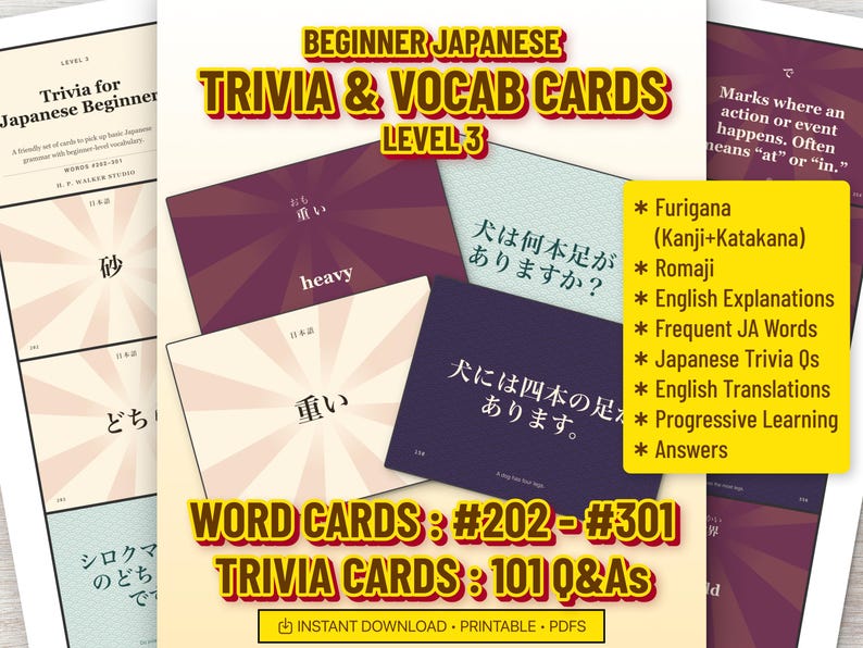 May include: A set of Beginner Japanese trivia and vocabulary cards, level 3, featuring word cards #202-#301 and 101 trivia questions and answers. The cards display Japanese text, furigana, romaji, and English translations on various colored backgrounds.