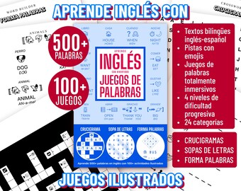 May include: Educational materials for learning English. The image features a collection of illustrated word games, including crosswords, word searches, and word builders. The materials are bilingual, with English and Spanish text, and include over 500 words and 100 games.