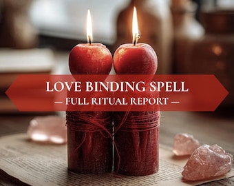 May include: Two lit red candles with apple-shaped tops, bound together with twine, sit on a piece of paper. The text "LOVE BINDING SPELL - FULL RITUAL REPORT" is displayed on a red banner. Pink crystals are placed nearby.