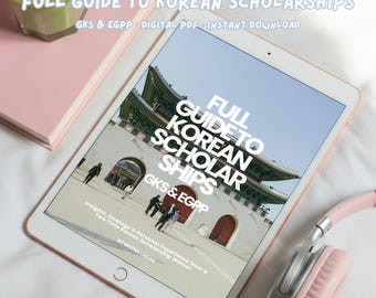 Guide coréen des bourses d'études, GKS et EGPP, exemples réels (téléchargement numérique)