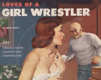 Loves of a Girl Wrestler  - 10x14 Giclée Canvas Print of a Vintage Pulp Paperback Cover