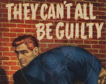 They Can't All Be Guilty - 10x15 Giclée Canvas Print of a Vintage Pulp Paperback Cover