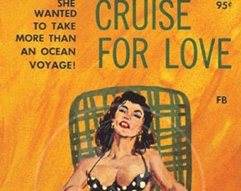Cruise for Love - 10 x 16 Giclée Canvas Print of Vintage Pulp Paperback