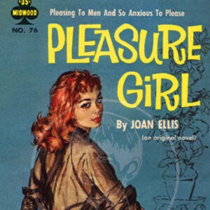 Pleasure Girl- 10x17 Giclée Canvas Print of Vintage Pulp Paperback