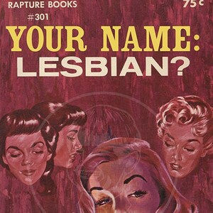 Customize With Your Name: Lesbian? - 10x16 Giclée Canvas Print of a Vintage Pulp Paperback Cover
