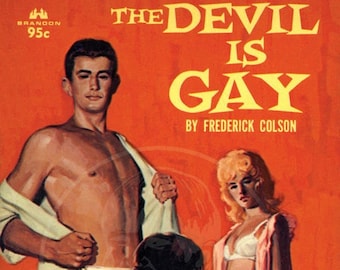 The Devil is Gay - 10 x 16 Giclée Canvas Print of a Vintage Gay Pulp Paperback Cover