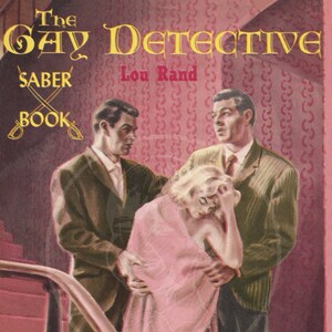 The Gay Detective - 10 x 16 Giclée Canvas Print of a Vintage Gay Pulp Paperback Cover