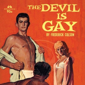 The Devil is Gay - 10 x 16 Giclée Canvas Print of a Vintage Gay Pulp Paperback Cover