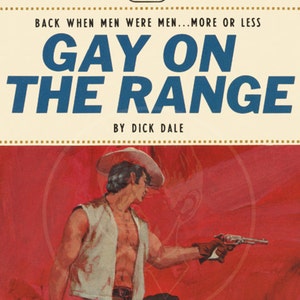 Gay on the Range - 10 x 17 Giclée Canvas Print of a Vintage Gay Pulp Paperback Cover