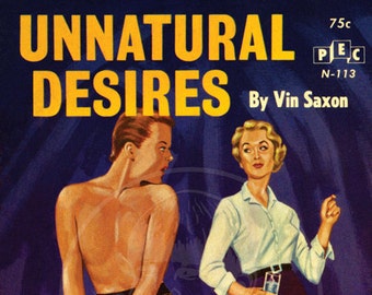 Unnatural Desires - 10x16 Giclée Canvas Print of a Vintage Pulp Paperback