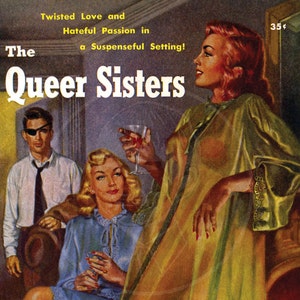 Die Queer-Schwestern - 10 x 13 Giclée Canvas Print Taschenbuch Cover Jahrgang Zellstoff-