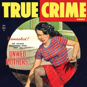 True Crime (Sep 50) - 10x13 Giclée Canvas Print of a Vintage Pulp Detective Magazine Cover