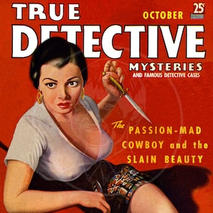 True Detective (Oct 37) - 10x13 Giclée Canvas Print of a Vintage Pulp Detective Magazine Cover