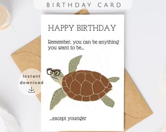 Funny Turtle Birthday Card Printable | Birthday Card For Husband, Dad, Grampa | Turtle Joke | 50th, 60th, 70th, 80th Birthday Card