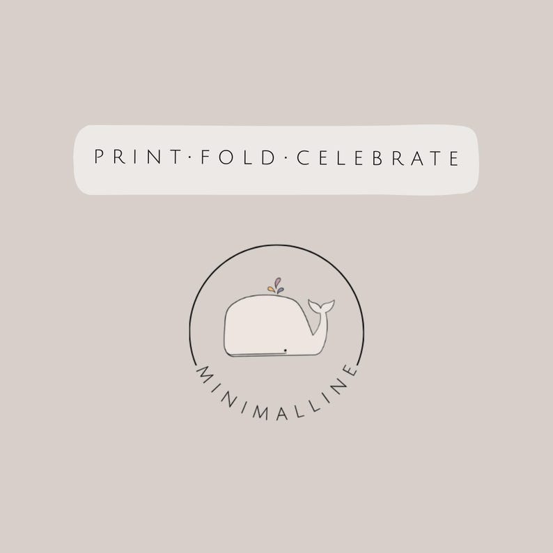 Peut inclure: Logo minimaliste avec une illustration de baleine beige clair dans un cercle. La baleine a un petit d&eacute;tail v&eacute;g&eacute;tal sur le dos. Le texte "PRINT &bull; FOLD &bull; CELEBRATE" est au-dessus et "MINIMALLINE" en dessous.