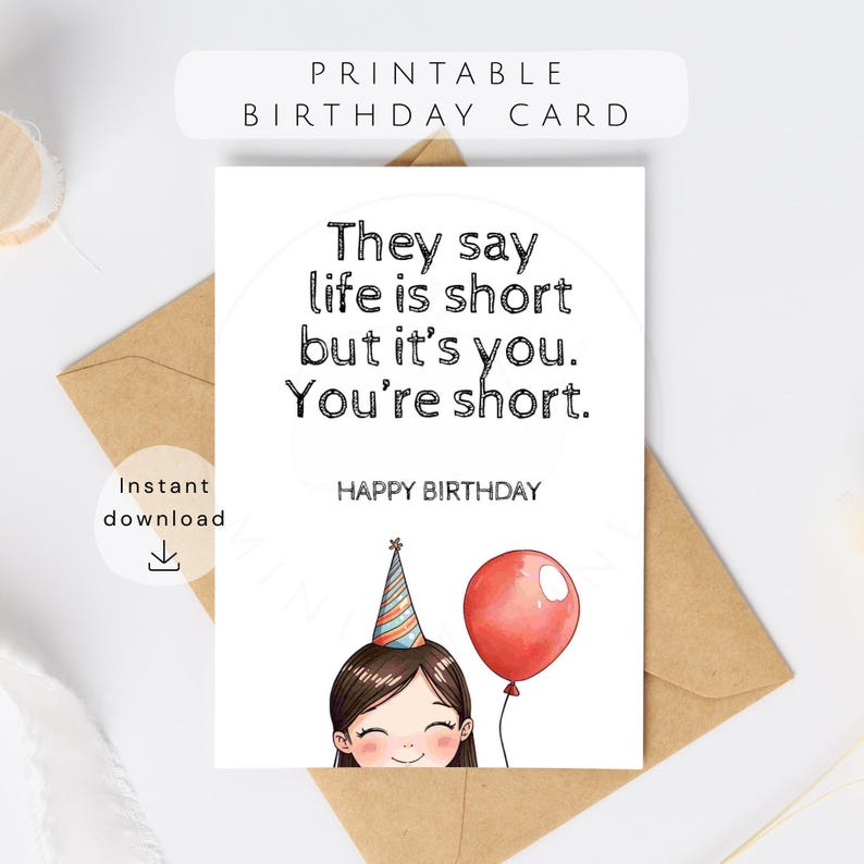 Funny Birthday Card Printable for Her | Birthday Card for Best Friend | You're short Card | Cute Sarcastic Card for Girls | Instant Download image 1