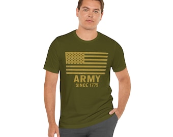 American Flag Army Since 1775 Tee | Military Patriotic Shirt