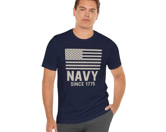 American Flag Navy Since 1775 Tee | Military Patriotic Shirt