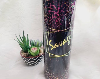 Savage Tumbler - Trendy Tumbler - Gifts for Her - Glitter Tumbler - Custom Tumbler - Be Savage - 30 ounce Tumbler - Skinny Tumbler