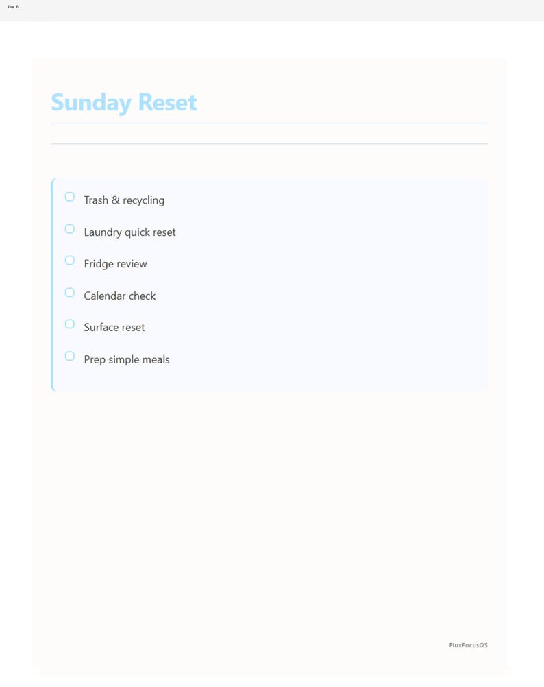 May include: A digital planner page with the title "Sunday Reset" in light blue. The page lists tasks: trash & recycling, laundry quick reset, fridge review, calendar check, surface reset, and prep simple meals. The background is white.