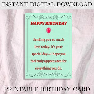 May include: A digital download birthday card with the text "HAPPY BIRTHDAY" in red. The card has a light green background with a red balloon graphic and decorative swirls. The card reads "Sending you so much love today."