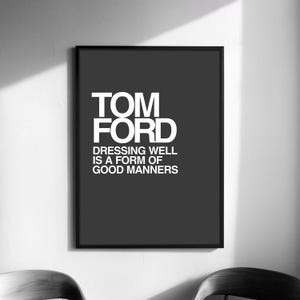 Tom Ford Words Minimalist Design (Digital Download)