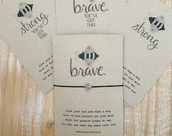 Be brave. Be strong. String Bracelet.