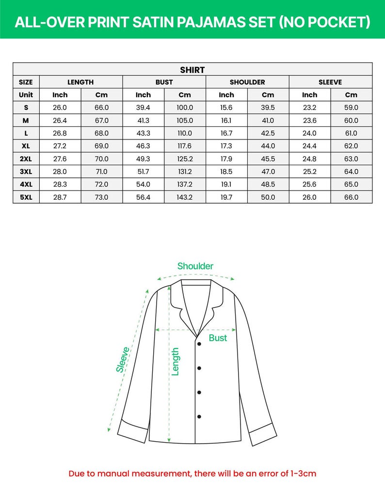 May include: Image of a chart detailing measurements for an all-over print satin pajama shirt. The chart includes sizes S to 5XL, with measurements in inches and centimeters for length, bust, shoulder, and sleeve. The text at the top reads "ALL-OVER PRINT SATIN PAJAMAS SET (NO POCKET)".