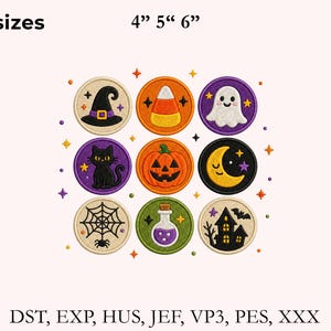 May include: A set of nine circular Halloween-themed embroidery designs featuring a witch hat, candy corn, ghost, black cat, jack-o'-lantern, crescent moon, spider web, potion bottle, and haunted house. Text includes 3 sizes 4" 5" 6" and file formats DST, EXP, HUS, JEF, VP3, PES, XXX.